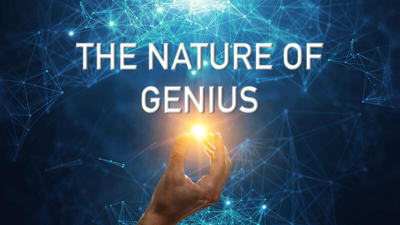 The Nature of Genius