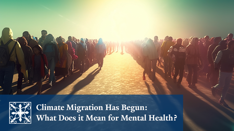 Climate Migration and Mental Health